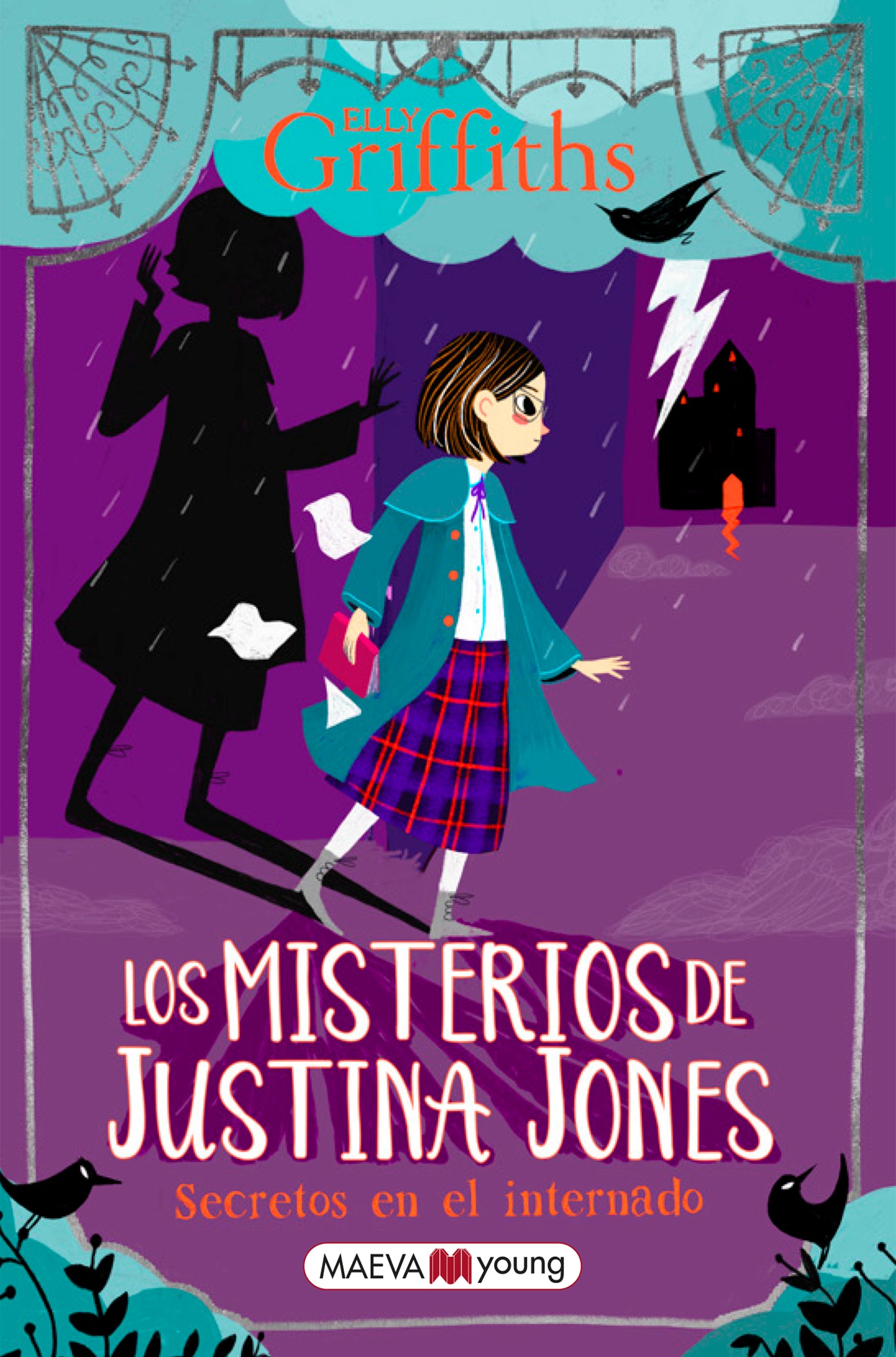 Los misterios de Justina Jones 1. Secretos en el internado
