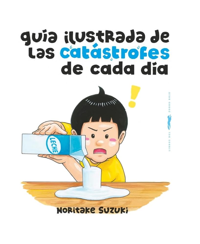 Guía ilustrada de las catástrofes de cada día cover image