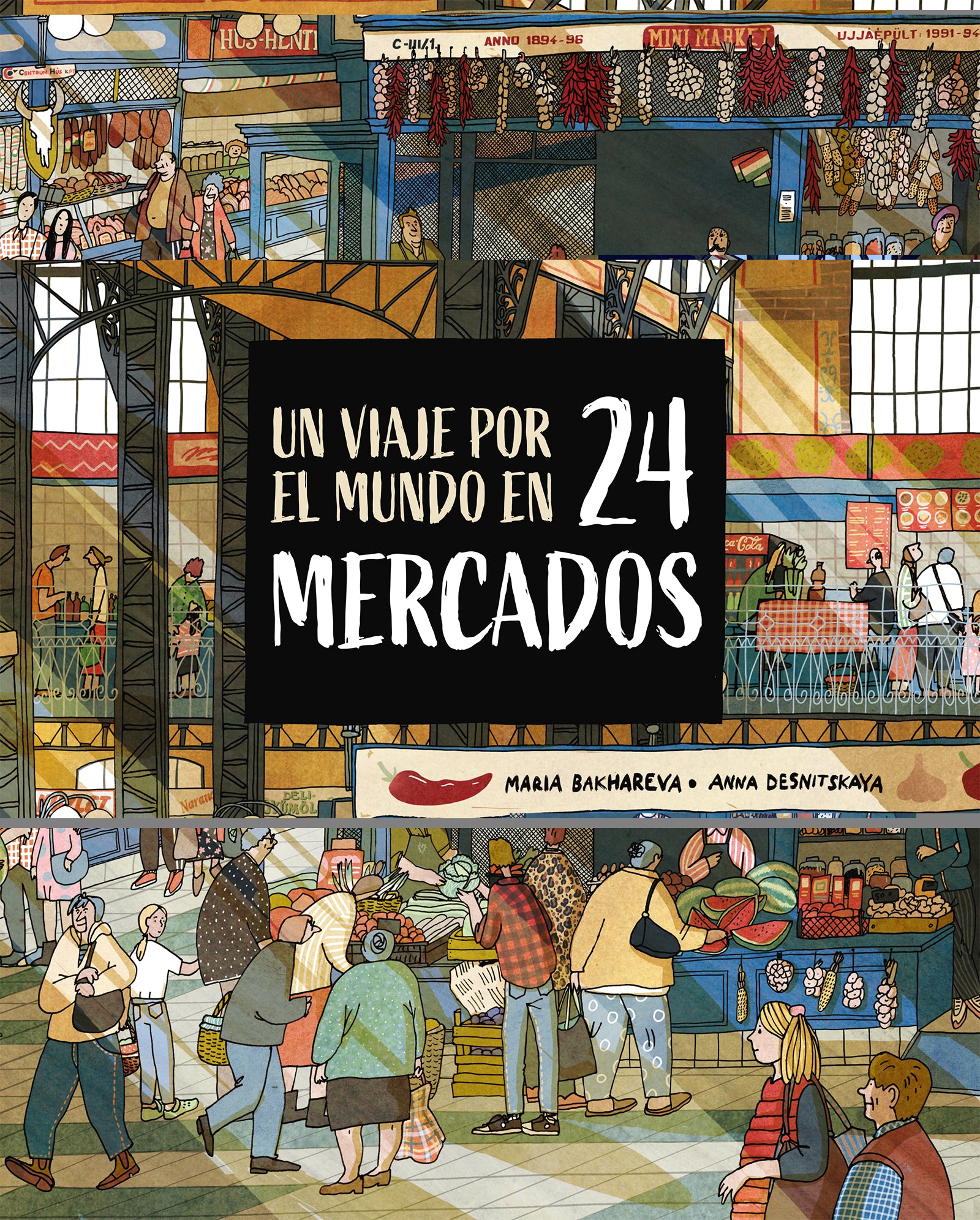 portada Un viaje por el mundo en 24 mercados Voltereta