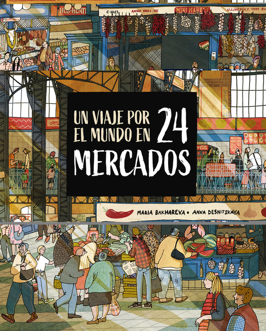 portada Un viaje por el mundo en 24 mercados Voltereta